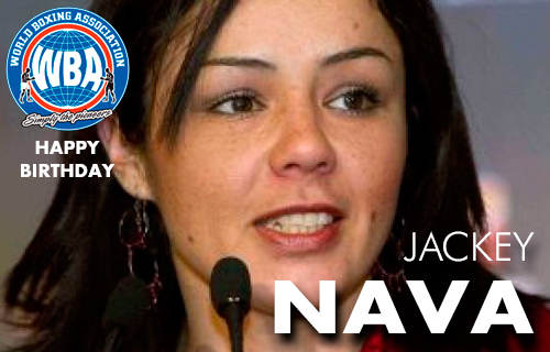 Happy Birthday Jackey Nava Female WBA Super Bantamweight Champion