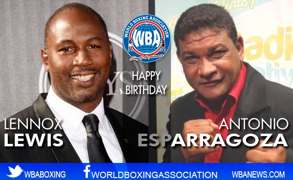 Happy birthday to former world champions Lennox Lewis and Antonio Esparragoza
