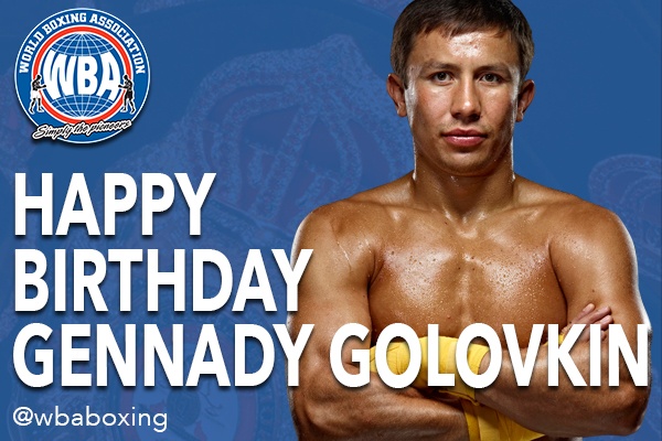 Happy Birthday Gennady Glolovkin!
